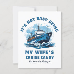 Het is niet gemakkelijk om de Cruise Snoep Husband Briefkaart