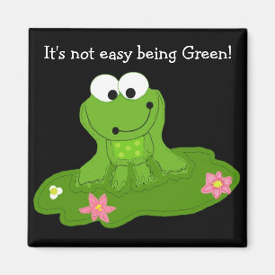 Het is niet gemakkelijk om groen te zijn magneet