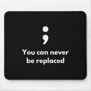 Het is niet goed om een goede semicolon te zijn. muismat