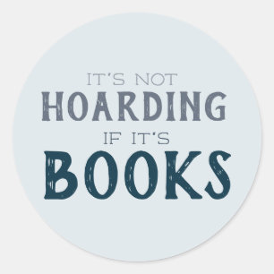 Het is niet hamsteren als het boeken grappige boek ronde sticker