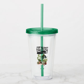 Het is niet hamsteren als het planten zijn acryl drinkbeker