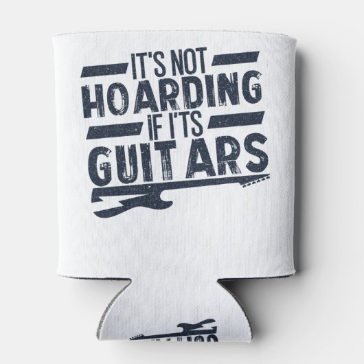 Het is niet Hoarding als het gitaren Musicians zij Blikjeskoeler (Achterkant)