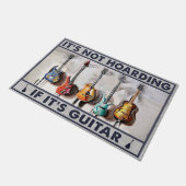 Het is niet Hoarding als het Guitar Mat is, Funny  (Schuin)
