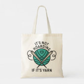 Het is niet Hoarding als het Yarn is Tote Bag (Achterkant)