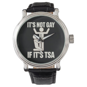 Het Is Niet Homoseksueel Als Het TSA Beveiliging I Horloge