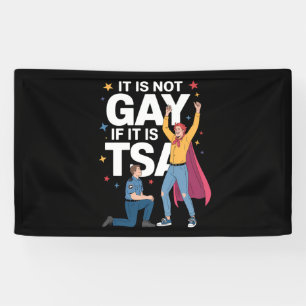 Het Is Niet Homoseksueel Als Het TSA Grappige Veil Spandoek