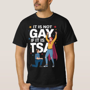 Het Is Niet Homoseksueel Als Het TSA Grappige Veil T-shirt