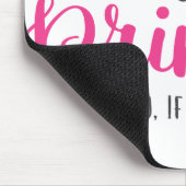 Het is niet makkelijk om een prinses te zijn muismat (Hoek)