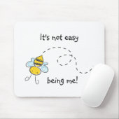 Het is niet makkelijk om mij te zijn muismat (Met muis)