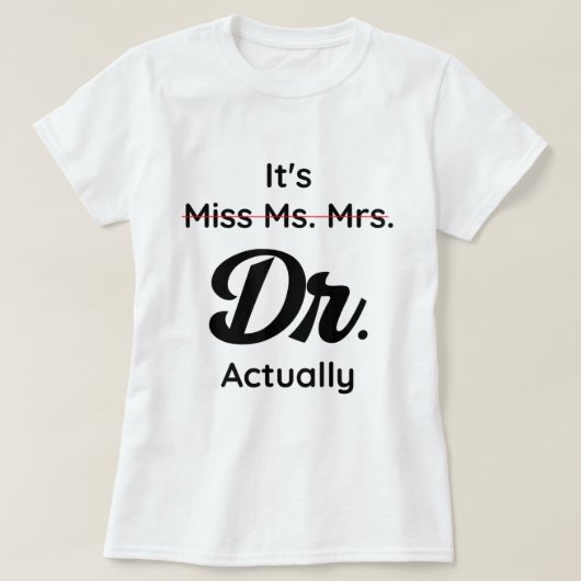 Het is niet mevrouw Mrs. T-shirt (Design voorkant)
