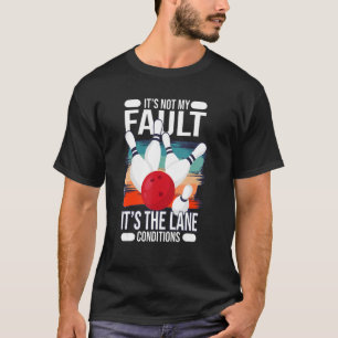 Het is niet mijn fout, maar de rijstrook. t-shirt