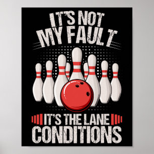 Het is niet mijn schuld, het zijn de rijstrookcond poster