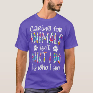Het is niet wat ik doe om dieren te houden, maar w t-shirt