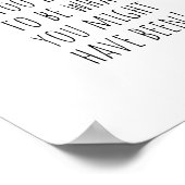 Het is nooit te laat (bemoedigende offertes) poster (Hoek)