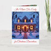 Het is nooit te vroeg voor kerstversiering kaart (Voorkant)