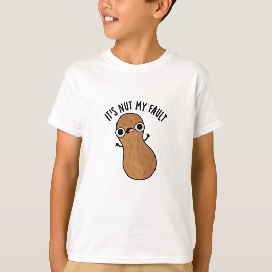 Het is Nut My Fault Funny Pun T-shirt (Voorkant)