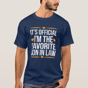 Het is officieel Ik ben de favoriete schoonzoon T-shirt