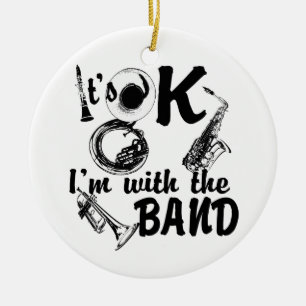 Het is OK ik ben met de band foto Keramisch Ornament