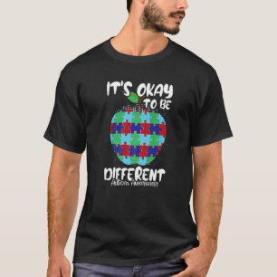 Het Is Ok Om Anders Te Zijn Apple Autisme Bewustzi T-shirt