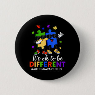 Het is OK om een beetje andere puzzel autisme bewu Ronde Button 5,7 Cm