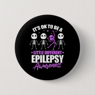 Het is ok om een beetje anders te zijn epilepsie b ronde button 5,7 cm