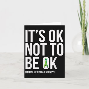 Het is OK om niet OK te zijn - Geestelijke gezondh Kaart
