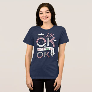 Het is OK om niet OK te zijn - Retro Vibes T-shirt