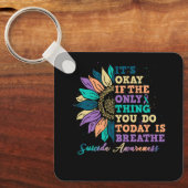 Het is oké als het enige wat je vandaag doet, het  sleutelhanger (Voorkant)