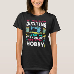 Het is oké als je denkt dat het kantelen naaien i t-shirt