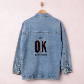 Het is oké, maak je geen zorgen denim jacket (Hangar)
