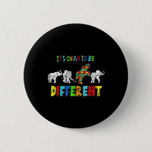 Het is oké om anders te zijn steun autist autisten ronde button 5,7 cm
