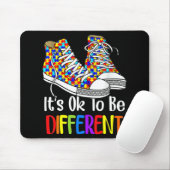 Het is oké om een ander autisme bewustzijn te zijn muismat (Met muis)