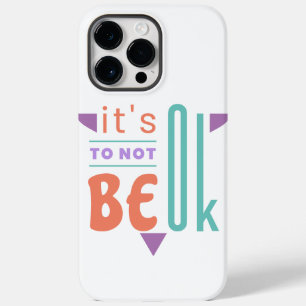 Het is oké om niet in orde te zijn. Case-Mate iPhone 14 pro max hoesje