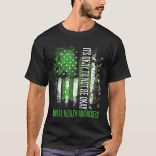 Het Is Oké Om Niet Oké Te Zijn Amerikaanse Vlag Me T-shirt