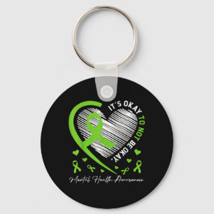 Het Is Oké Om Niet Oké Te Zijn Mental Health Aware Sleutelhanger