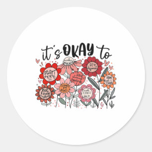 Het is oké om verstandige fouten te maken in de ge ronde sticker