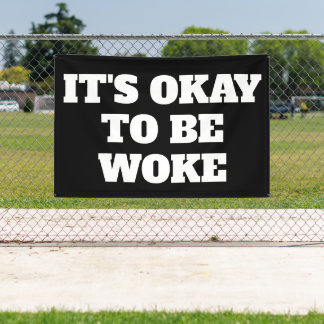 Het is oké om wakker te worden spandoek