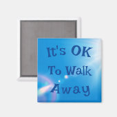 Het is oké om weg te lopen Magnet Magneet (Voorkant / Achterkant)