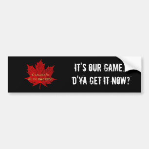 Het is ons spel...Canada Hockey/Red Maple Leaf Bumpersticker