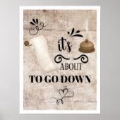 Het is op het punt om naar beneden te gaan. poster (Voorkant)