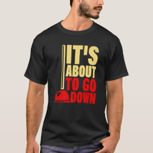Het is op het punt om Plumber Plumbing Handyman Pi T-shirt