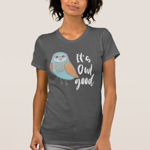 Het is Owl Good Blue en Oranje Cartoon Owl T-shirt