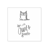 Het is Owl Good Rubberstempel (Afrduk)