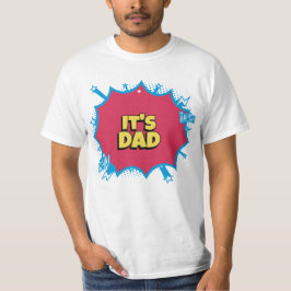 Het is papa t-shirt