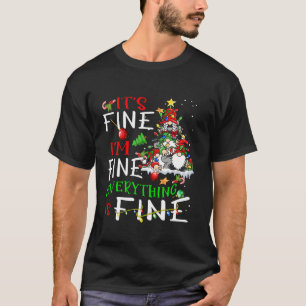 Het is prima, alles is prima gnoom Christus T-shirt