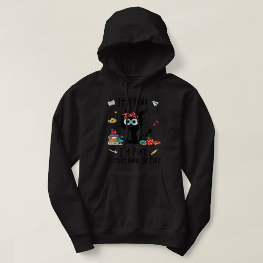 Het is prima dat alles goed is hoodie (Design voorkant)