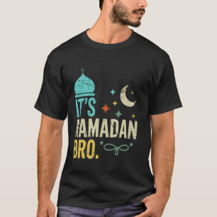 Het is Ramadan Bro Islamitisch Vasten Moslim Ramad T-shirt
