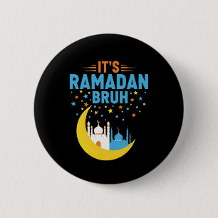Het is Ramadan Bruh Moslim Ramadan Mubarak Eid Man Ronde Button 5,7 Cm