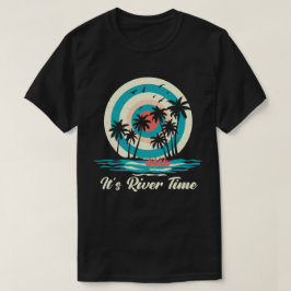 Het is River Time T-shirt