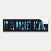 Het is Rocket Science Bumpersticker (Voorkant)